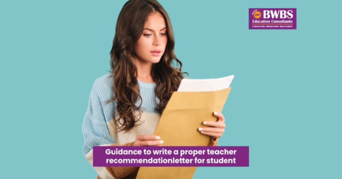 Guidance to write a Proper Teacher Recommendation Letter for Student
