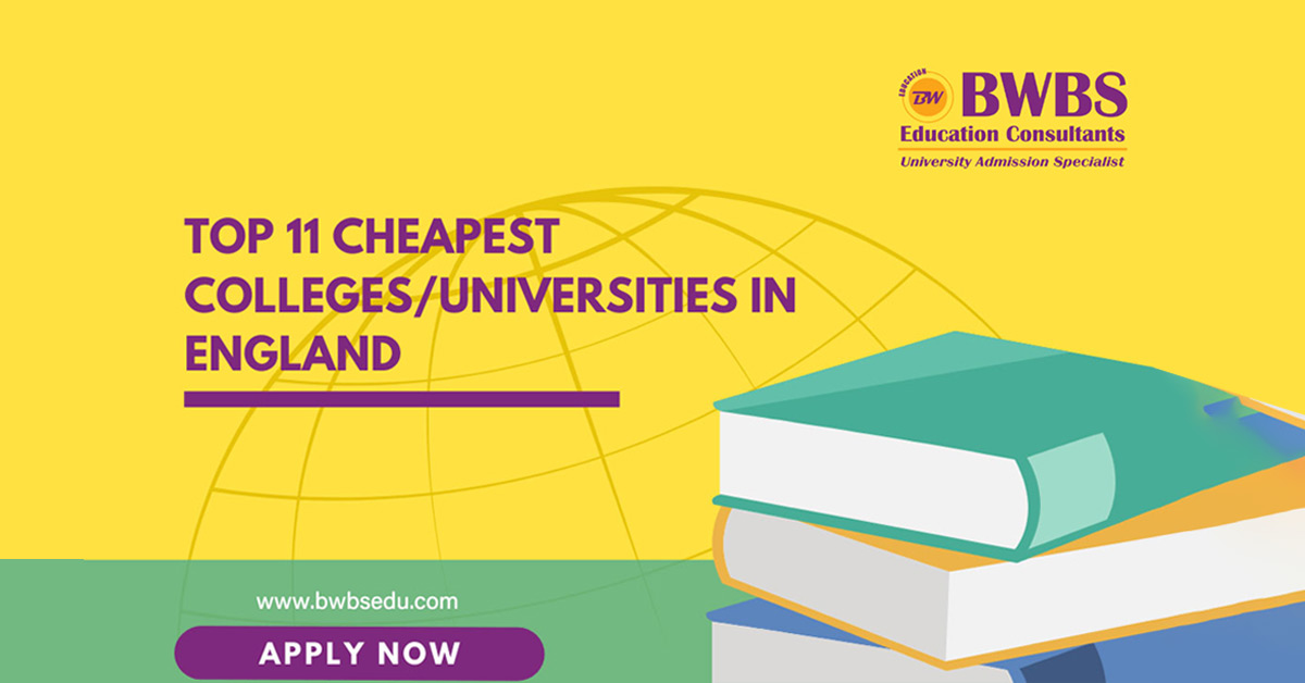 Top 11 Cheapest Colleges/Universities in England for International Students